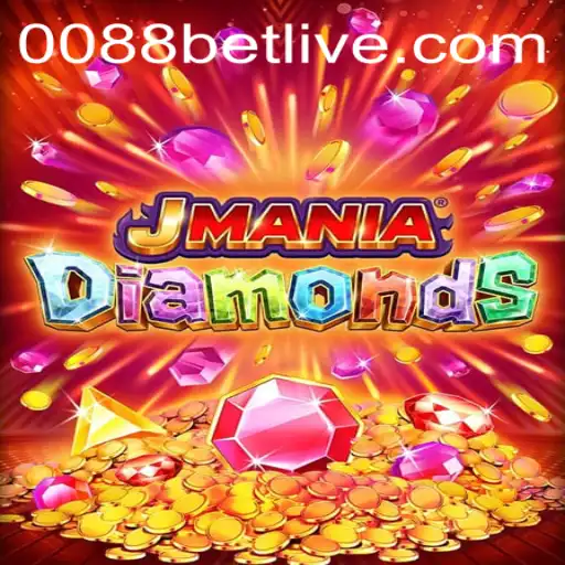 Unlock the Thrills of JManiaDiamonds with 0088bet
